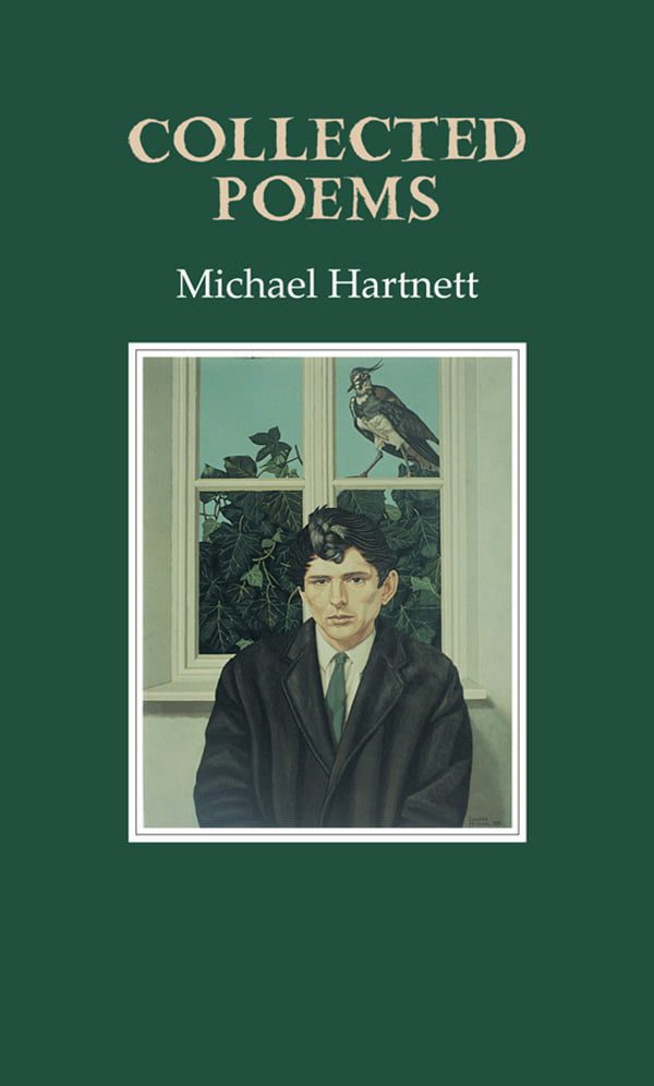 Collected Poems - Michael Hartnett